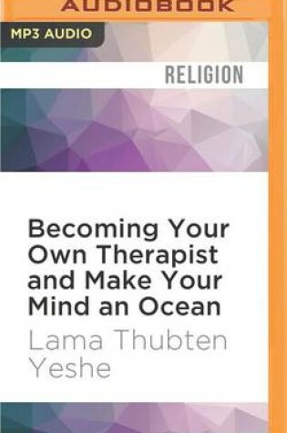 Cover of Becoming Your Own Therapist and Make Your Mind an Ocean