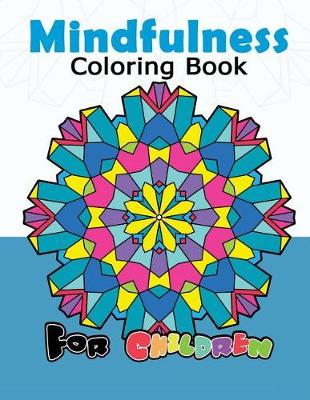Book cover for Mindfulness Coloring Book for Childredn