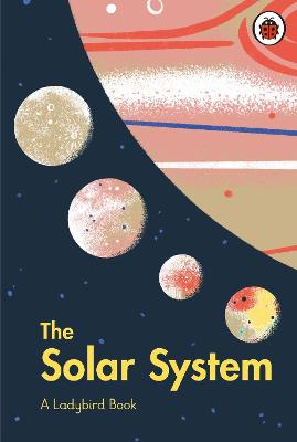 Book cover for A Ladybird Book: The Solar System