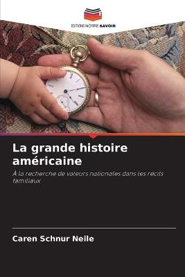 Book cover for La grande histoire américaine