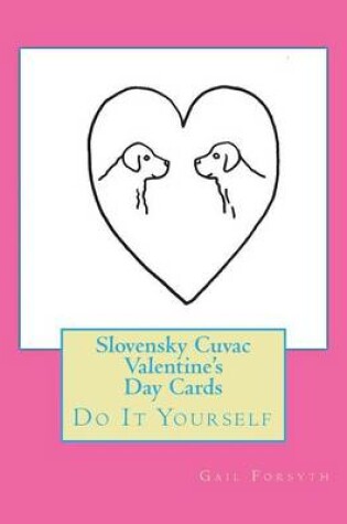 Cover of Slovensky Cuvac Valentine's Day Cards