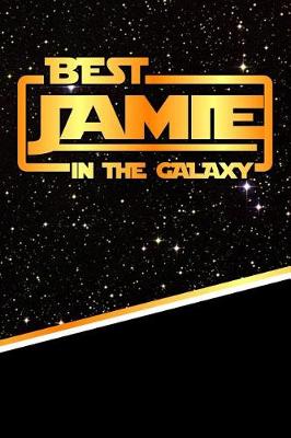 Book cover for Best Jamie in the Galaxy