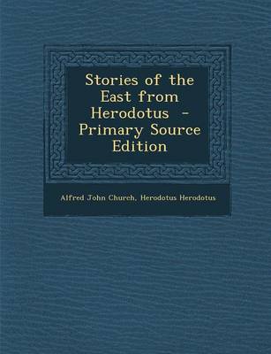 Book cover for Stories of the East from Herodotus - Primary Source Edition