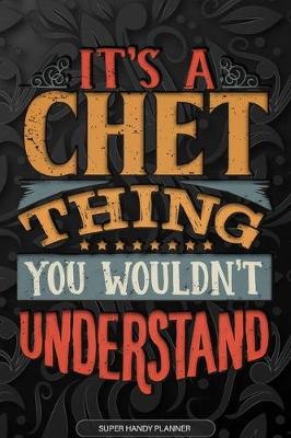 Book cover for It's A Chet Thing You Wouldn't Understand