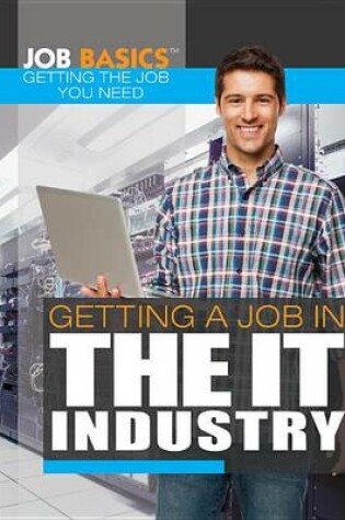 Cover of Getting a Job in the It Industry