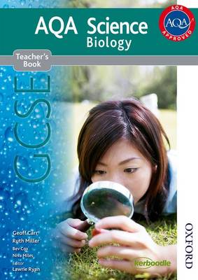 Book cover for AQA Science GCSE Biology Teacher's Book (2011 specification)