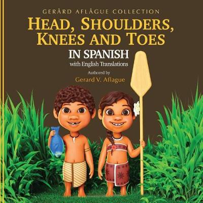 Book cover for Head, Shoulders, Knees and Toes in Spanish With English Translations