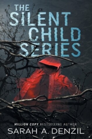 Cover of The Silent Child Series