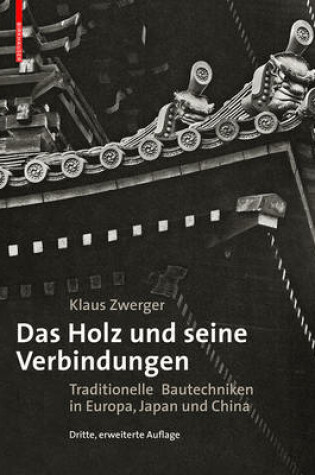 Cover of Das Holz Und Seine Verbindungen