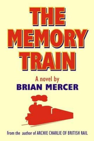 Cover of The Memory Train