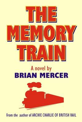 Book cover for The Memory Train