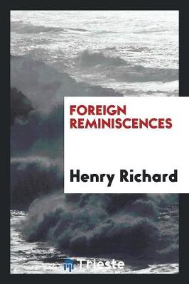 Book cover for Foreign Reminiscences