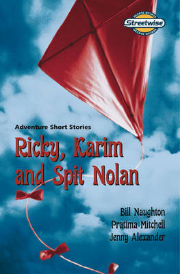 Book cover for Streetwise Ricky, Karim and Spit Nolan Access