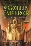 Book cover for The Goblin Emperor