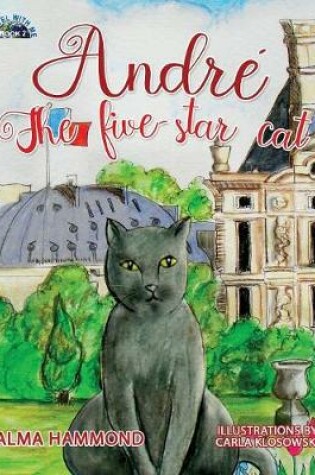 Cover of André the Five-Star Cat