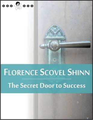 Book cover for The Secret Door to Success: (New Thought Edition)