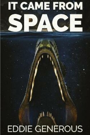 Cover of It Came From Space