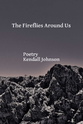 Book cover for The Fireflies Around Us