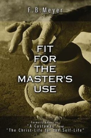 Cover of Fit for the Master's Use