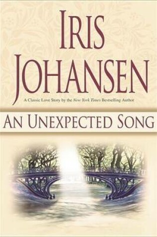 Cover of Unexpected Song, An: A Loveswept Classic Romance