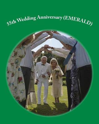 Book cover for 55th Wedding Anniversary (EMERALD)