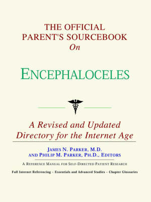 Book cover for The Official Parent's Sourcebook on Encephaloceles