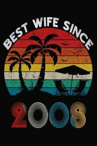 Cover of Best Wife Since 2008
