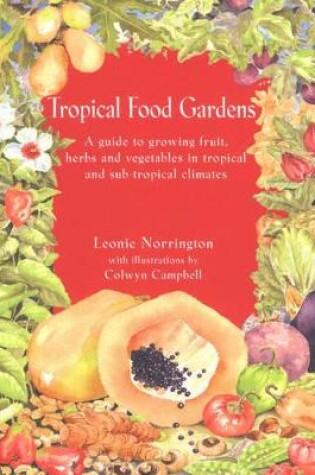 Cover of Tropical Food Gardens