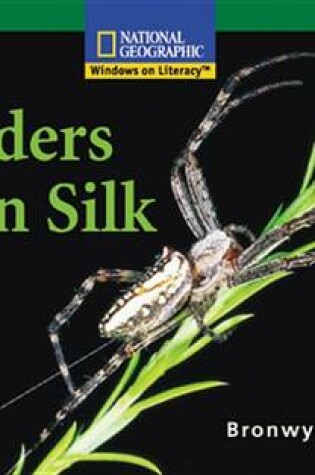 Cover of Spiders Spin Silk