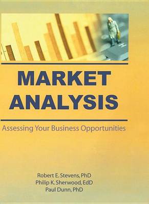 Book cover for Market Analysis: Assessing Your Business Opportunities