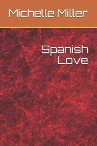 Cover of Spanish Love