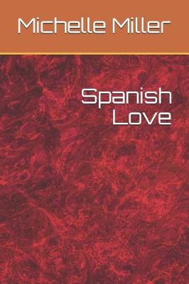 Cover of Spanish Love