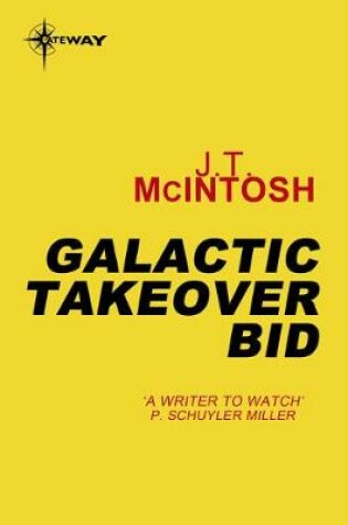 Cover of Galactic Takeover Bid