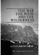 Book cover for The War, West & Wildernes