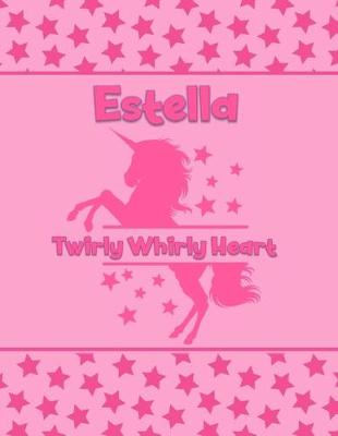 Book cover for Estella Twirly Whirly Heart