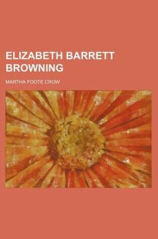 Cover of Elizabeth Barrett Browning