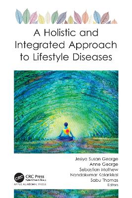 Book cover for A Holistic and Integrated Approach to Lifestyle Diseases
