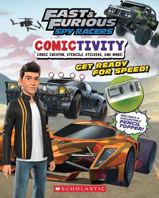 Book cover for Fast and Furious Spy Racers: Comictivity 1
