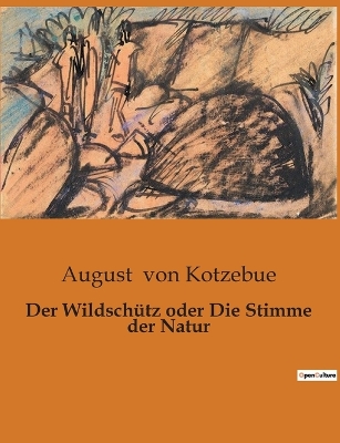 Book cover for Der Wildschütz oder Die Stimme der Natur