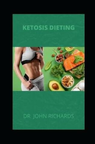 Cover of Ketosis Dieting