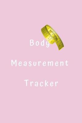 Book cover for Body Measurement Tracker