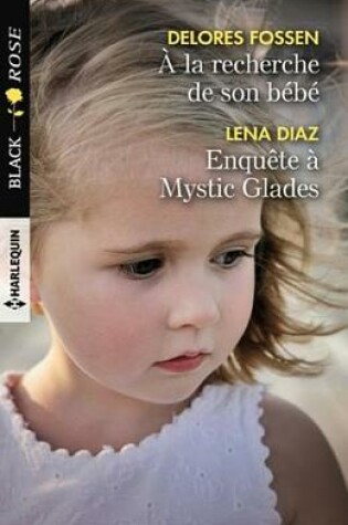 Cover of a la Recherche de Son Bebe - Enquete a Mystic Glades