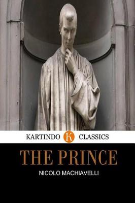 Book cover for The Prince(kartindo Classics)