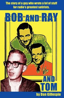 Cover of Bob and Ray. and Tom