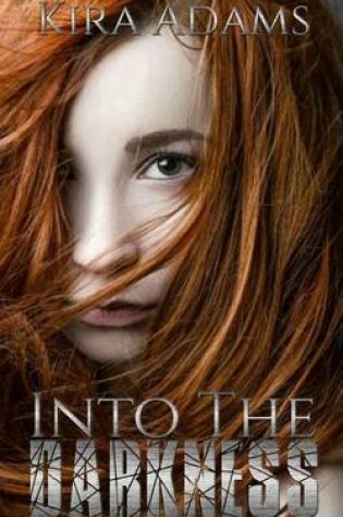 Cover of Into the Darkness
