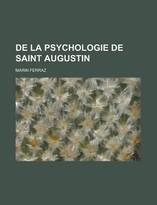 Cover of de La Psychologie de Saint Augustin