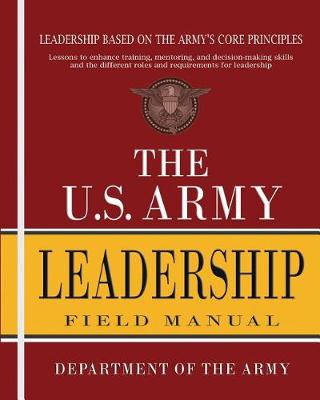 Book cover for The U.S. Army Leadership Field Manual