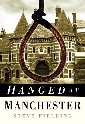 Book cover for Hanged at Manchester