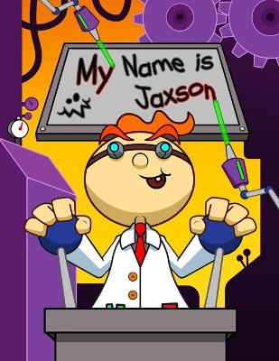 Book cover for My Name is Jaxson