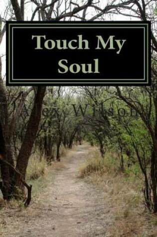 Cover of Touch My Soul